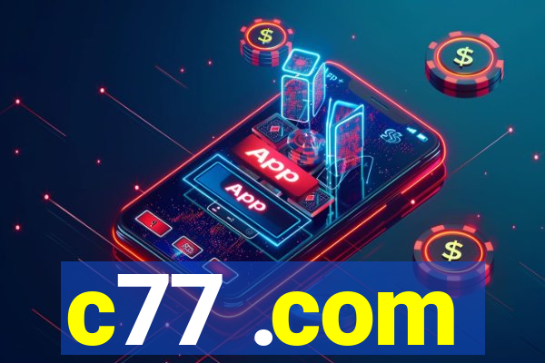 c77 .com